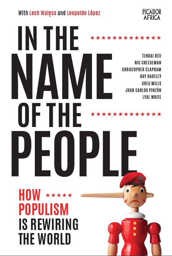 In the Name of the People: How Populism is Rewiring the World 