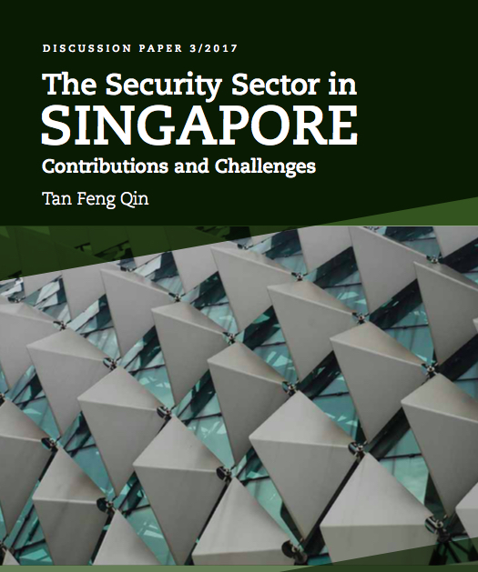 The Security Sector In Singapore - Contributions and Challenges