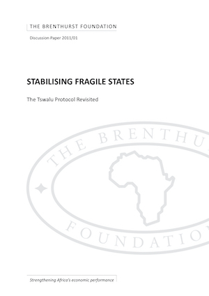 Stabilising Fragile States - The Tswalu Protocol Revisited