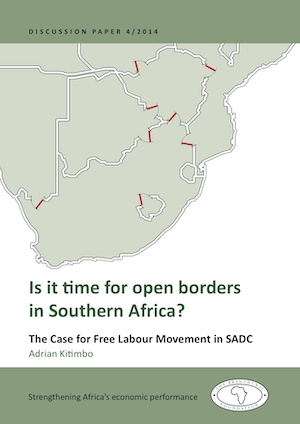 Is It Time For Open Borders In Southern Africa? The Case for Free Labour Movement in SADC